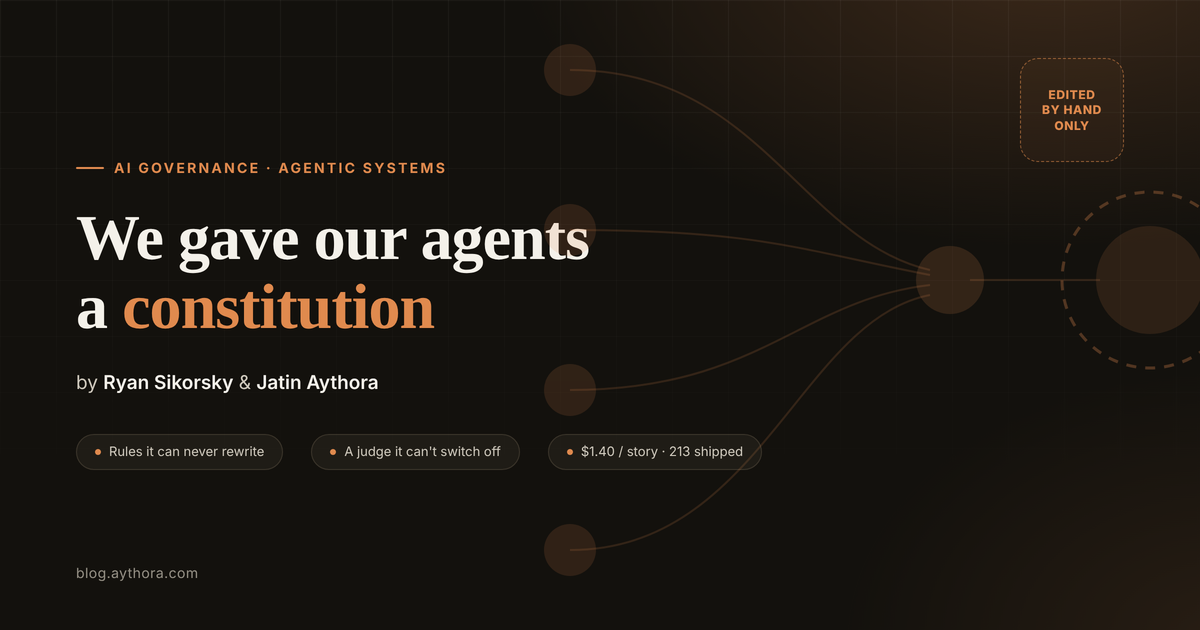 We gave our agents a constitution
